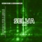Selva - Derkommissar & Verdun Remix lyrics