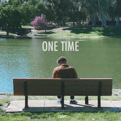 One Time - Single