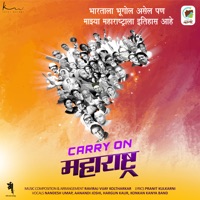 Carry On Maharashtra - Single - Nandesh Umap, Aanadi Joshi, Hargun Kaur & Konkan Kanya Band