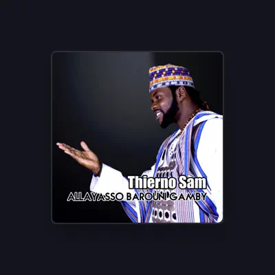 Listen to Thierno Sam, watch music videos, read bio, see tour dates & more!