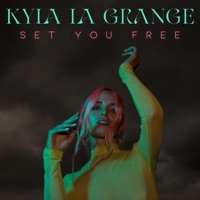 Set You Free - Single - Kyla La Grange