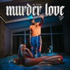 Murder Love - Single