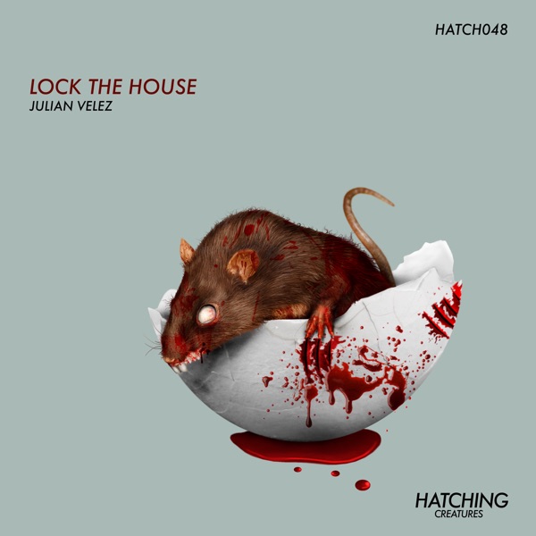 Lock the House - Single