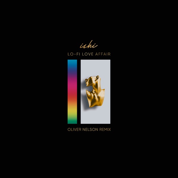 Lo-fi Love Affair (Oliver Nelson Remix) [feat. Nia Brock & Keite Young] - Single