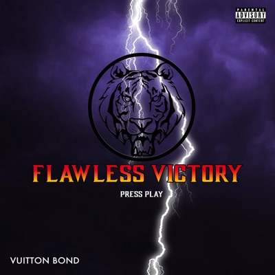 Flawless Victory - Vuitton Bond