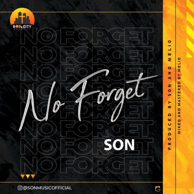 No Forget - Single