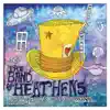 The Band of Heathens - I Ain't Running