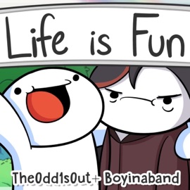 Life Is Fun (feat. TheOdd1sOut) Boyinaband