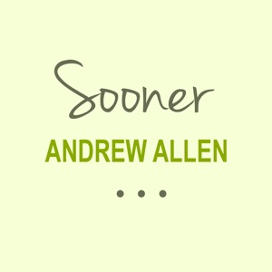 Andrew Allen - Sooner - Line Dance Musique