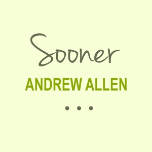 Andrew Allen - Sooner - Line Dance Musik