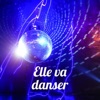 Elle va danser - Single