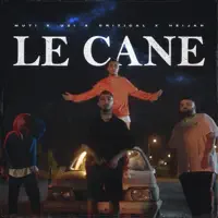 LE CANE — Muti, UZI, Critical & Heijan