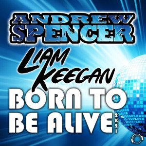 Born to Be Alive 2K21 (Remixes) - EP