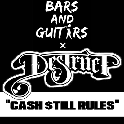 Cash $till Rules (B&G mix) (feat. Destruct & Ross May) - Single