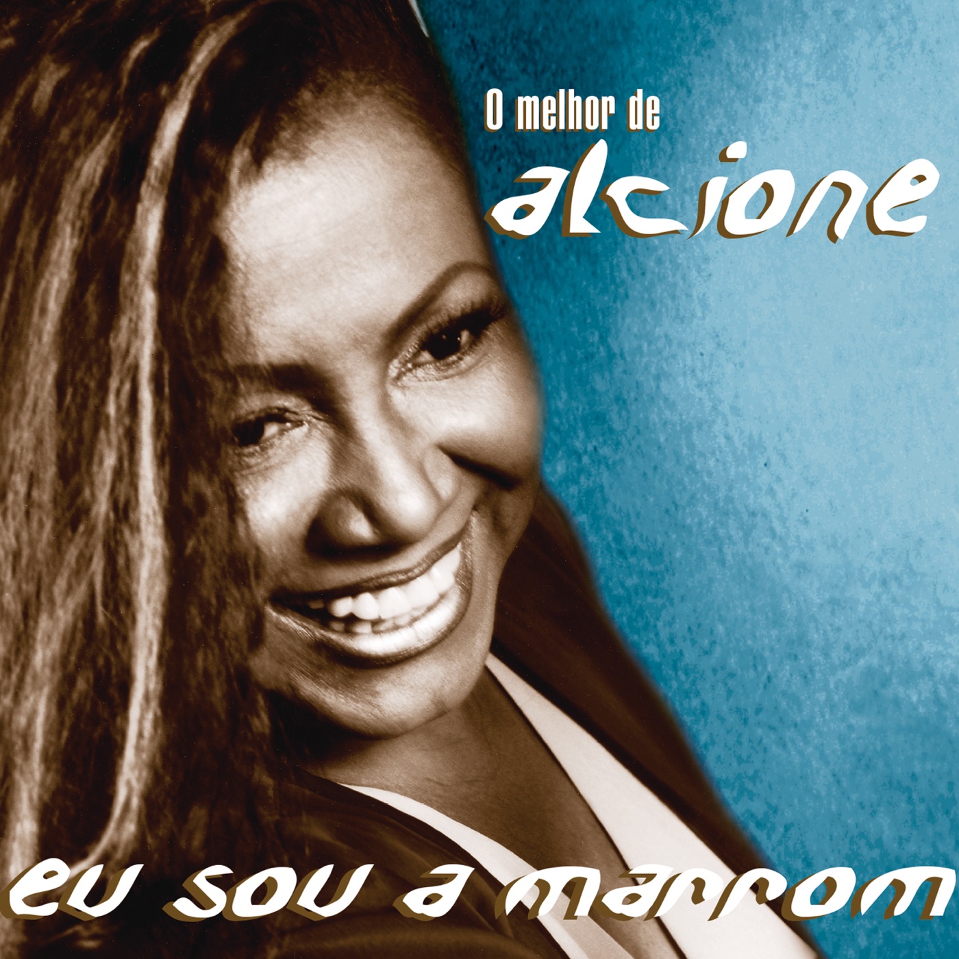 Eu Sou A Marron - O Melhor De Alcione by Alcione