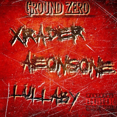 Lullaby (feat. Xrader & Aeonsone) - Single