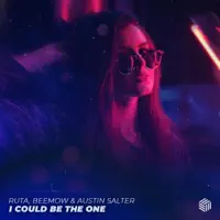 I Could Be The One — Ruta, Beemow, Austin Salter