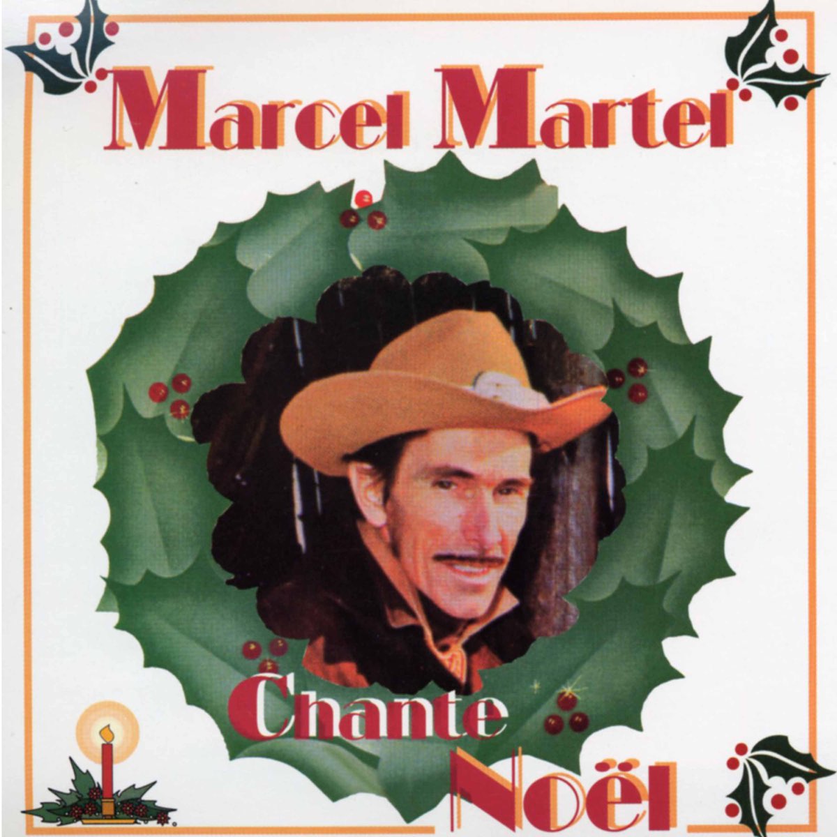 ‎Chante Noël Album by Marcel Martel & Noella Therrien Apple Music