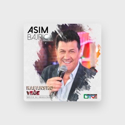 Escucha a Asim Bajric, mira vídeos musicales, lee la biografía, consulta fechas de giras y mucho más.