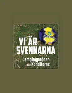Listen to Campingpodden med Konditorns, watch music videos, read bio, see tour dates & more!