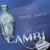 Klapa Cambi - Kriva karta