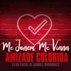 Amizade Colorida (feat. Mc Jonem, MC Viana & Dj Samuel Rodrigues) - Single