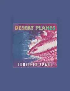 Listen to Desert Planes, watch music videos, read bio, see tour dates & more!
