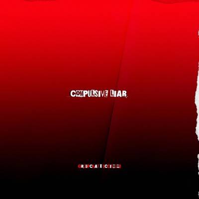 Compulsive Liar (feat. UccisMood) - Single
