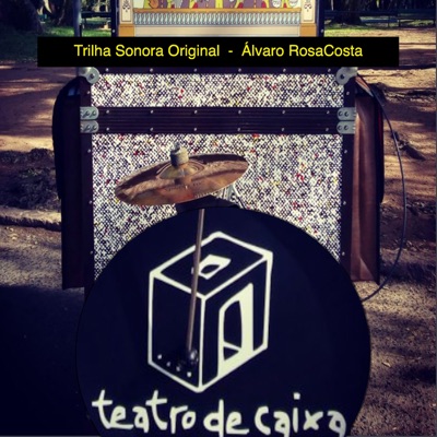 Teatro de Caixa (Trilha Sonora Original) - EP