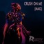 Crush on me (Mag) - Single