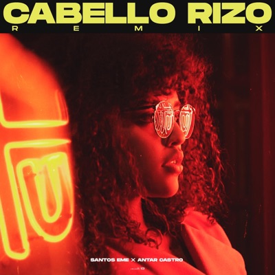 Cabello Rizo (feat. Antar Castro) - Single