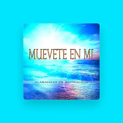 Listen to Alabanzas De Adoracion, watch music videos, read bio, see tour dates & more!