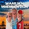 Frans Bauer - Waar Mijn Vrienden Zijn