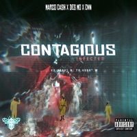 Contagious (feat. Marco Cash & CNN) - Single - Des Mo