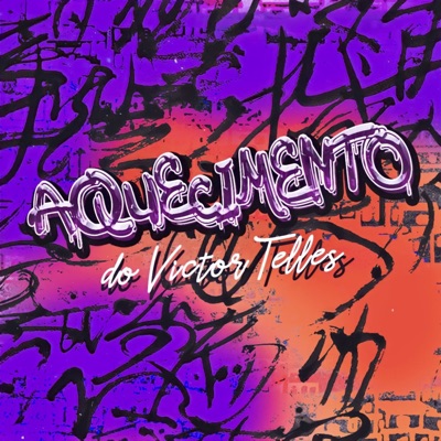 Aquecimento do Victor Telles - Single