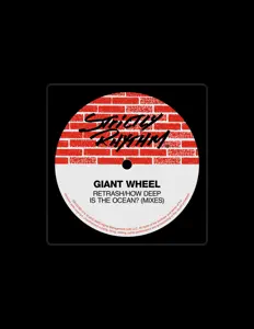 Dengarkan Giant Wheel, tonton video musik, baca bio, lihat tanggal tur & lainnya!