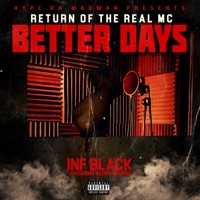Better Days (feat. Hason Denard) - Single - Inf Black