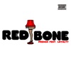 Redbone (feat. Loyalty) - Single