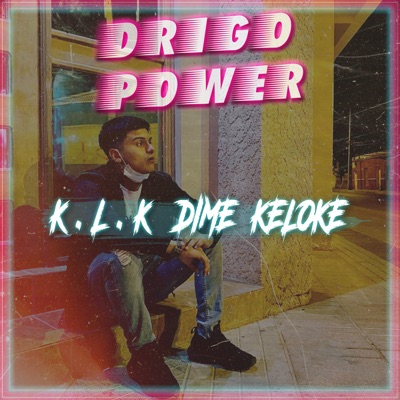 Klk Dime Keloke - Single