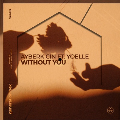 Without You (feat. Yoelle) - Single