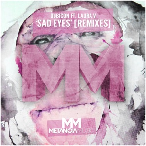 Sad Eyes (Remixes) [feat. Laura V.] - Single