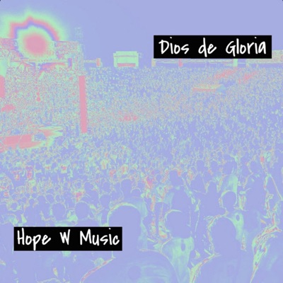 Dios De Gloria (Live) [Live] - Single