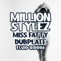 Million Stylez