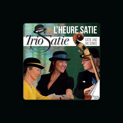 聆聽 Trio Satie、觀看音樂影片、閱讀小傳、查看巡演日期等！