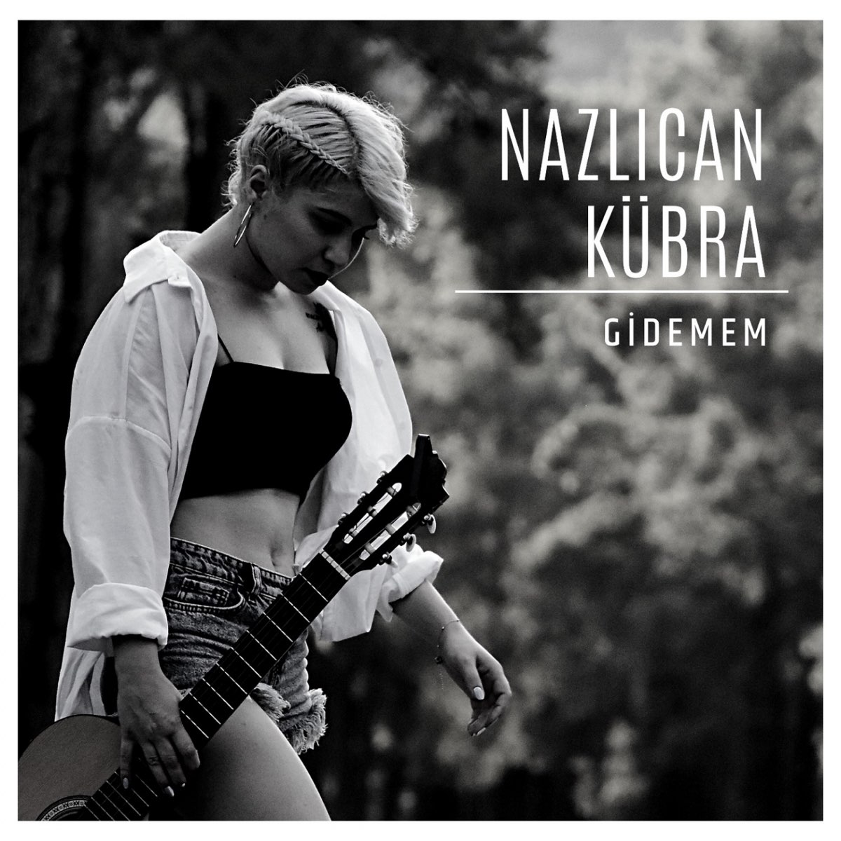 Gidemem - Single - Album by Nazlıcan Kübra - Apple Music