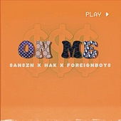 On Me (feat. ForeignBoys & Hak.) artwork