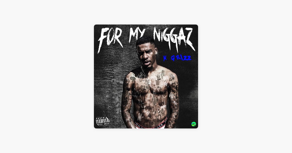 洋楽 DARQ AGE/4 KORNAZ/G-RAP For My N****z - Album by K Grizz - Apple Music