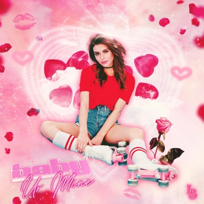 Baby Ur Mine - Single