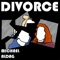 Divorce - Michael Aldag lyrics