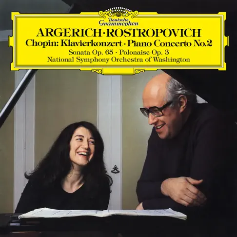 ムスティスラフ・ロストロポーヴィチのChopin: Piano Concerto No. 2